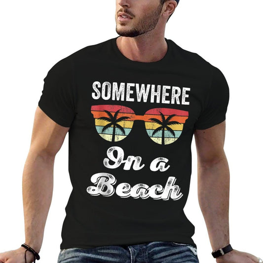 Somewhere On A Beach Tank Funny Beach Vacation Summer Quick-drying T-Shirt