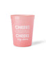 Cheers My Dears Color Changing Reusable Cups (Set of 10)
